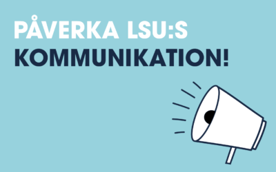 Delta i fokusgrupp om LSU:s kommunikation