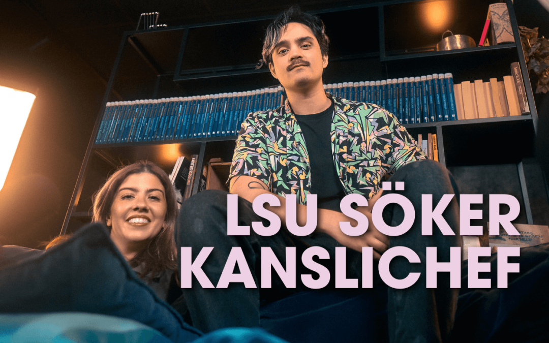 LSU söker kanslichef!