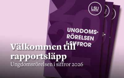 Ungdomsrörelsen i siffror 2025 – Lansering