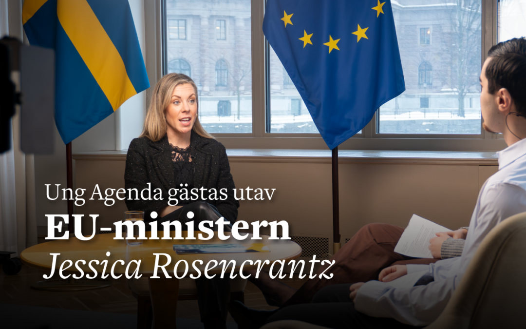 Ung Agenda: Samtal med EU-ministern